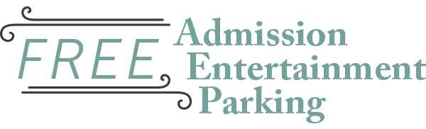 Free Admission, Entertainment & Parking
